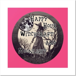 Happy Hour   Witchcraft and Moonlight Posters and Art